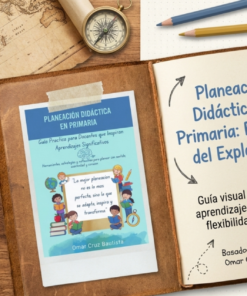 Planeación Didáctica en Primaria (Manual Práctico para Docentes) 6 Captura de pantalla 2026 09 26 105028