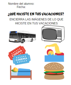 Una hoja de trabajo educativa titulada ACTIVIDAD "¿QUÉ HICISTE EN TUS VACACIONES?" con ilustraciones sencillas de un autobús, un televisor antiguo, entradas para el cine, una cama con un emoji durmiendo y una hamburguesa. Incluye espacios para el nombre del estudiante, fecha y actividad.