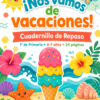 ¡Nos vamos de vacaciones! Cuadernillo de Repaso - 1º de Primaria