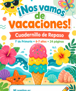 ¡Nos vamos de vacaciones! Cuadernillo de Repaso - 1º de Primaria