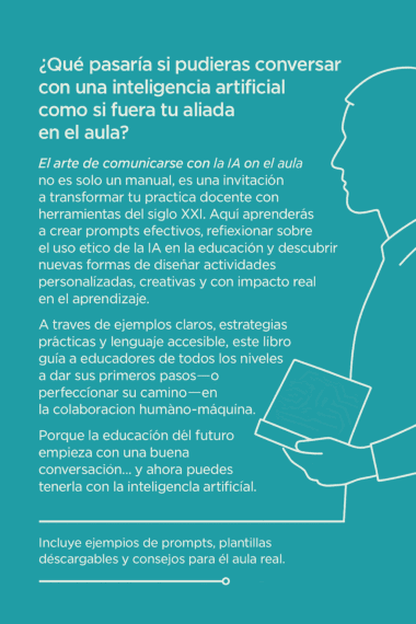 Infografía para promocionar un libro sobre el uso de la inteligencia artificial en la educación. Describe ventajas como el uso ético y las estrategias creativas, e incluye sugerencias, plantillas y consejos para la integración en el aula. Texto blanco sobre fondo verde azulado.