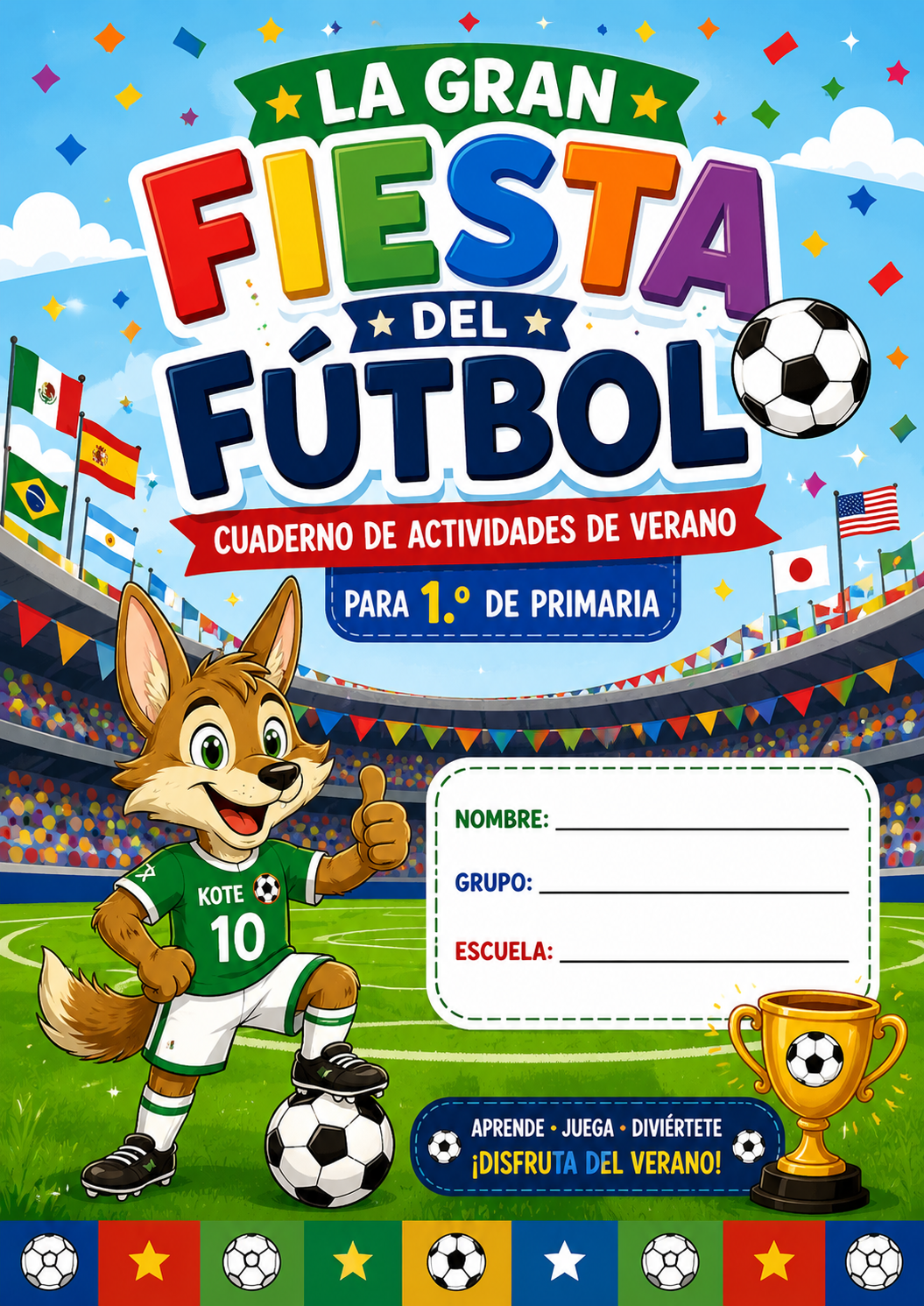La Gran Fiesta del Fútbol 1 Primaria 1 La Gran Fiesta del Fútbol 1 Primaria