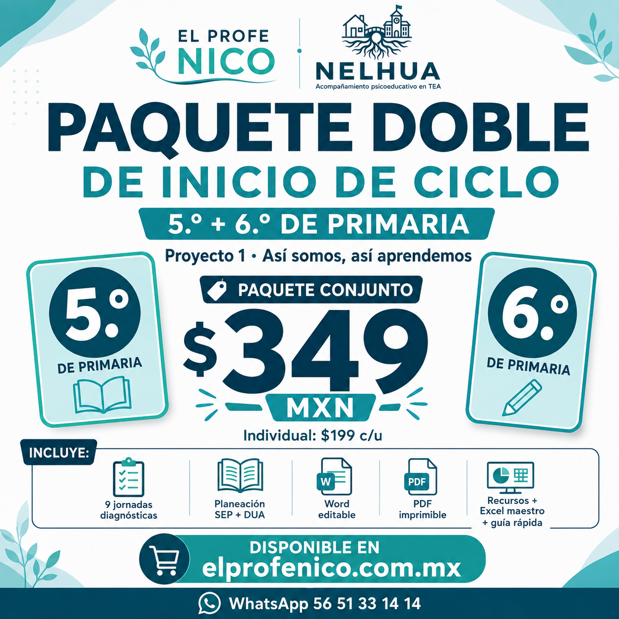 Paquete doble de inicio de ciclo · 5.º + 6.º de primaria | SEP + DUA 1 Paquete doble de inicio de ciclo · 5.º + 6.º de primaria | SEP + DUA