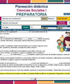 Planeación didáctica para Ciencias Sociales I en preparatoria, mostrando un formato colorido con espacios para datos de la escuela, docente, y objetivos de aprendizaje sobre el contexto socioeducativo en la escuela preparatoria.