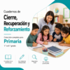 Cuadernos de Cierre, Recuperación y Reforzamiento 2026-2027 Primaria Completa | 1° a 6° | Material Digital NEM