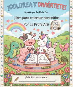 Colorea y Diviértete