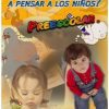 Como enseñar a pensar a los niños de preescolar