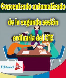 Concentrado automatizado de la segunda sesión ordinaria del consejo técnico escolar del ciclo escolar (2021 – 2022)