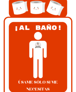 Letrero de baño rojo con bonitos rollos de papel higiénico sonrientes en la parte superior. Figura de palo blanca en el centro. El texto en español dice: 