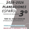 Planeación didáctica Español TERCERO DE SECUNDARIA TODO EL CICLO ESCOLAR NEM 2025