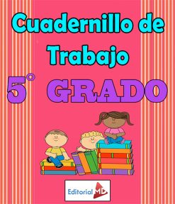Cuadernillo de Trabajo 5° Grado de Primaria