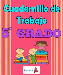 Cuadernillo de Trabajo 5° Grado de Primaria