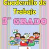 Cuadernillo de Trabajo 3° Grado de Primaria