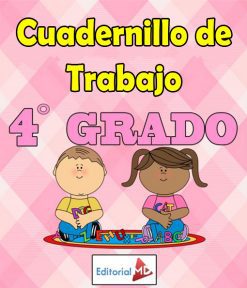 Cuadernillo de Trabajo 4° Grado de Primaria