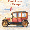 La portada del "Cuadernillo de Trabajo Cambios con el Tiempo" muestra un coche rojo de época, el título en español, espacio para el nombre del alumno e incluye el logotipo de la Editorial MD.