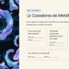Cuadernillo de Trabajo de Español 2° de Secundaria NEM 44 Ficha de trabajo «Cazadores de metáforas» para identificar recursos literarios y su efecto en cuatro frases cortas.