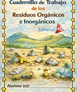 Portada del Cuadernillo de Trabajo de los Residuos Orgánicos e Inorgánicos, con ilustraciones de residuos sobre hierba y una cenefa de corazones amarillos.