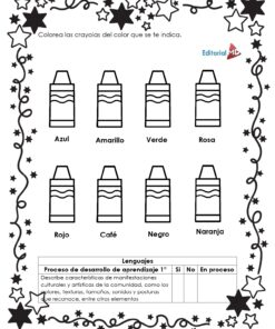 Hojas de Trabajo de los Colores 7 La hoja de trabajo Hojas de Trabajo los Colores incluye ocho ilustraciones etiquetadas con lápices de colores (azul, amarillo, verde, rosa, rojo, café, negro y naranja), un borde en forma de estrella, instrucciones y una tabla del proceso de aprendizaje.
