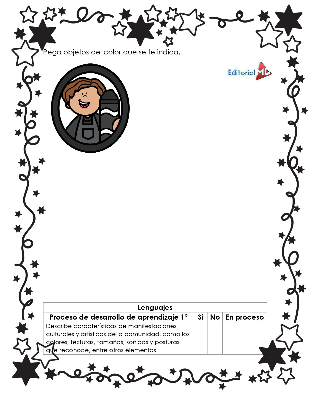Hojas de Trabajo de los Colores 3 La hoja de trabajo Hojas de Trabajo los Colores presenta un diseño en blanco y negro con un borde en forma de estrella, un niño de dibujos animados con pincel y paleta, una tabla de seguimiento del progreso, instrucciones para fijar objetos de color y el logotipo de Editorial ML en la esquina superior derecha.