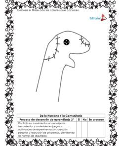 Hojas de Trabajo para Elaborar un Títere 9 Hojas de Trabajo para Elaborar un Títere: dibujo en blanco y negro de un títere sencillo con puntadas y botón, rodeado de estrellas. Incluye tabla para evaluar el aprendizaje y un prompt para elaborarlo o colorearlo con colores familiares.