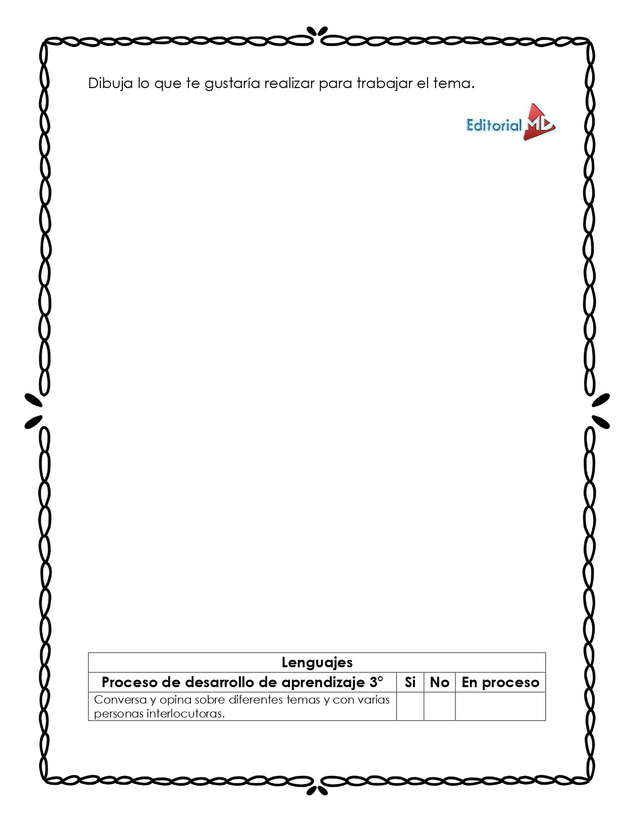 Planeación Medimos el Tiempo para Preescolar 8 Página con borde decorativo, título "Dibuja lo que te gustaría realizar para trabajar el tema", logotipo de Editorial MD y tabla de evaluación de lenguaje en preescolar. Incluida en Planeación Medimos el Tiempo para Preescolar.