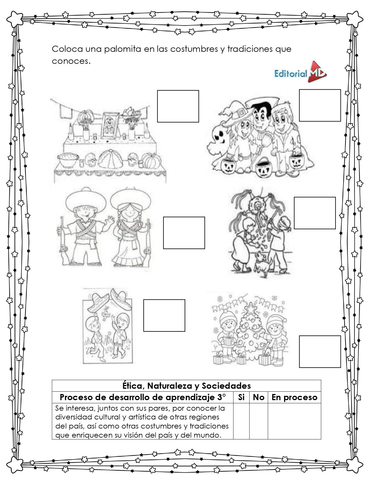 Hoja de Trabajo de la Bandera de México 6 La Hoja de Trabajo de la Bandera de México incluye cuatro dibujos en blanco y negro sobre celebraciones culturales, casillas para marcar costumbres conocidas, instrucciones en español, borde decorativo y texto educativo sobre la bandera.
