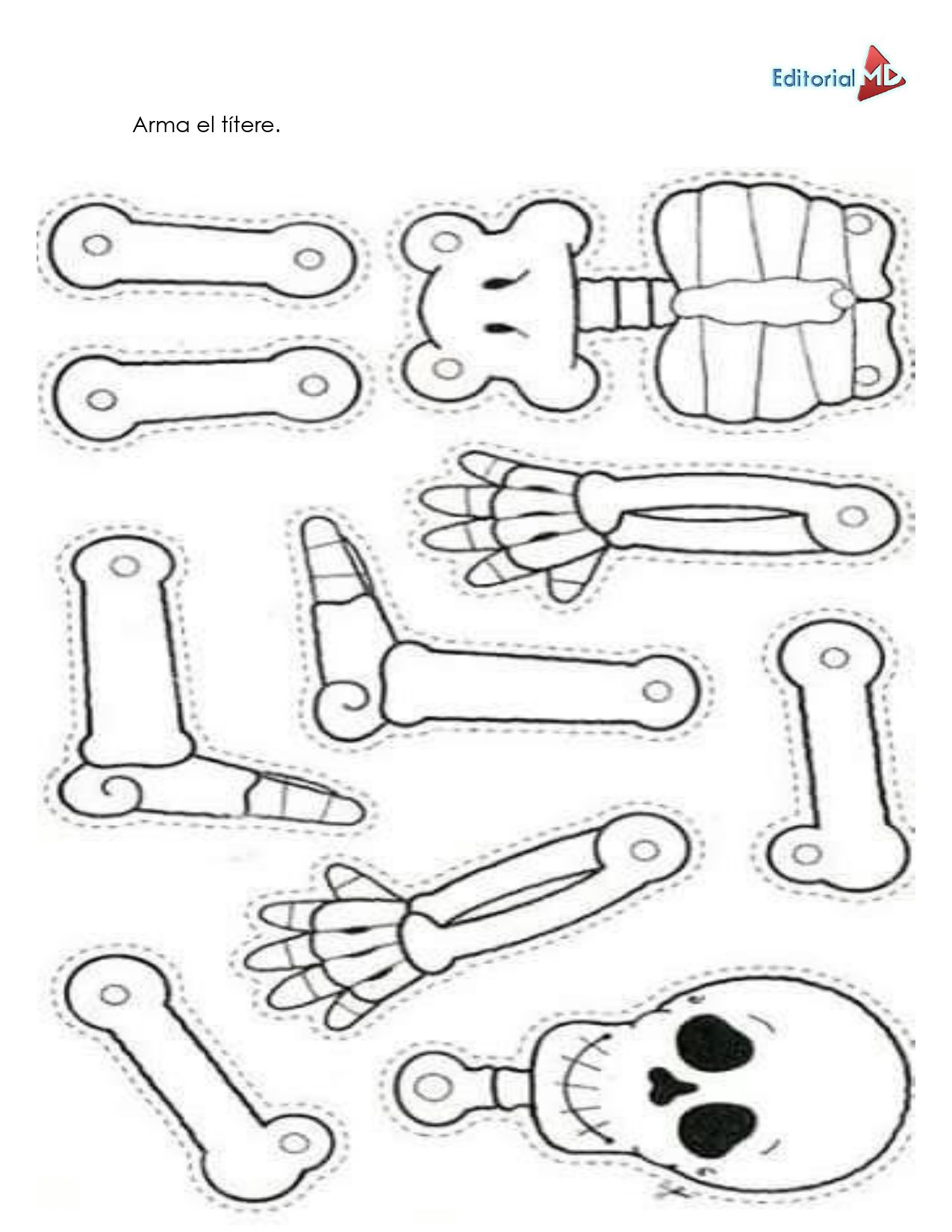 Cuadernillo para Trabajar el Día de Muertos 6 El Cuadernillo para Trabajar Día de Muertos incluye plantillas de huesos de esqueleto en blanco y negro -cráneo, caja torácica, brazos, manos, piernas, pies- con líneas de corte punteadas y texto "Arma el títere". Perfectos para las actividades del Día de Muertos.