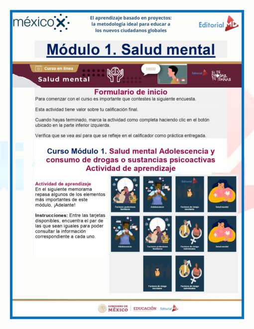 Un cartel educativo del Gobierno de México y la Secretaría de Educación sobre el Módulo 1: Salud Mental. Incluye una introducción, un formulario de inscripción y una actividad de diálogos cómicos para abordar temas de adolescencia, consumo de drogas y sustancias psicoactivas como parte de las Respuestas Curso Estrategia en el aula: Prevención de adicciones MéxicoX SEP 2023.