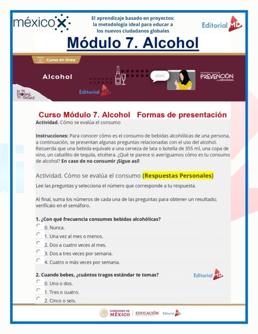 Una infografía educativa titulada "Respuestas Curso Estrategia en el aula: Prevención de adicciones MéxicoX SEP 2023" con instrucciones y preguntas para evaluar el consumo de alcohol, parte del Curso Estrategia en el aula enfocado en la prevención de adicciones. Incluye espacios para respuestas personales sobre hábitos de consumo de alcohol y cuenta con logotipos de MéxicoX SEP 2023 y Editorial MD.