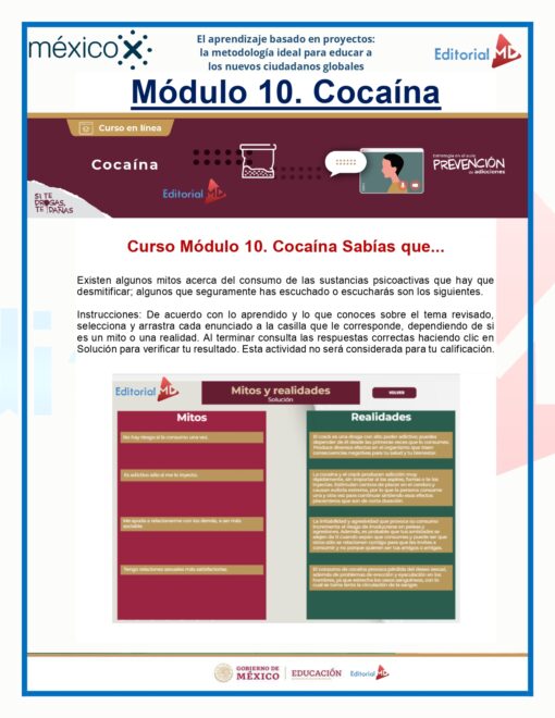 Un cartel informativo titulado "Respuestas Curso Estrategia en el aula: Prevención de adicciones MéxicoX SEP 2023" del Curso MéxicoX, que detalla mitos y realidades del consumo de cocaína para la prevención de adicciones. Cuenta con un encabezado con logotipos, una breve introducción de texto, contenido instructivo y dos columnas denominadas "Mitos y Realidades" que comparan mitos y hechos.