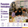 Planeaciones Interdisciplinarias NEM 3° Secundaria 2026-2027 | De lo Humano y lo Comunitario – Todo el Ciclo Escolar Mes por Mes