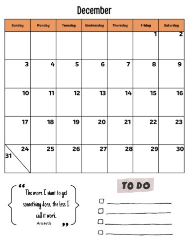 Un calendario de diciembre con fechas marcadas pero sin año especificado, ideal para un planificador de profesores imprimible | 2023-2024. Las características notables incluyen una cita inspiradora de Aristóteles en la parte inferior izquierda: "Cuanto más quiero hacer algo, menos lo llamo trabajo" y una lista de "tareas pendientes" con cinco casillas de verificación en la parte inferior derecha.