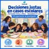 Decisiones justas en casos escolares | Formación Cívica y Ética de 1.º a 3.º de secundaria | 20 experiencias y 49 recursos
