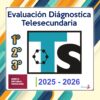 La imagen muestra "Exámenes Diagnósticos TELESECUNDARIA 1er, 2do y 3er Grado (2025 - 2026)" con el logo de TS. En la parte inferior: "Nueva Escuela Mexicana", "2025-2026" y el logo de Editorial MD sobre un fondo de rayas diagonales de colores.