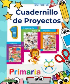 Colorida portada de un cuadernillo de proyectos de primaria con dibujos animados de material escolar, estrellas, tres imágenes de cuadernillos de proyectos e ilustraciones lúdicas. El texto reza "Cuadernillo de Proyectos Primaria".