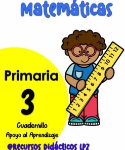 Cuadernillo de Trabajo Matemáticas 3ER Grado De Primaria