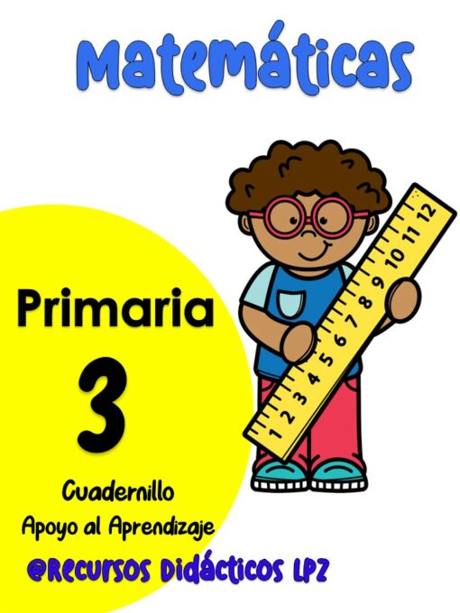 Cuadernillo de Trabajo Matemáticas 3ER Grado De Primaria