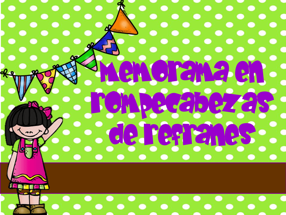 Memorama En Rompecabezas De Refranes ( Para Niños - Para Imprimir)