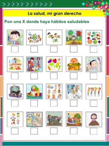 Ficha titulada "La salud, mi gran derecho" con 16 imágenes. Las instrucciones piden marcar con una X donde aparezcan hábitos saludables. Las imágenes representan actividades como comer fruta, hacer ejercicio, comer comida basura y lavarse los dientes.