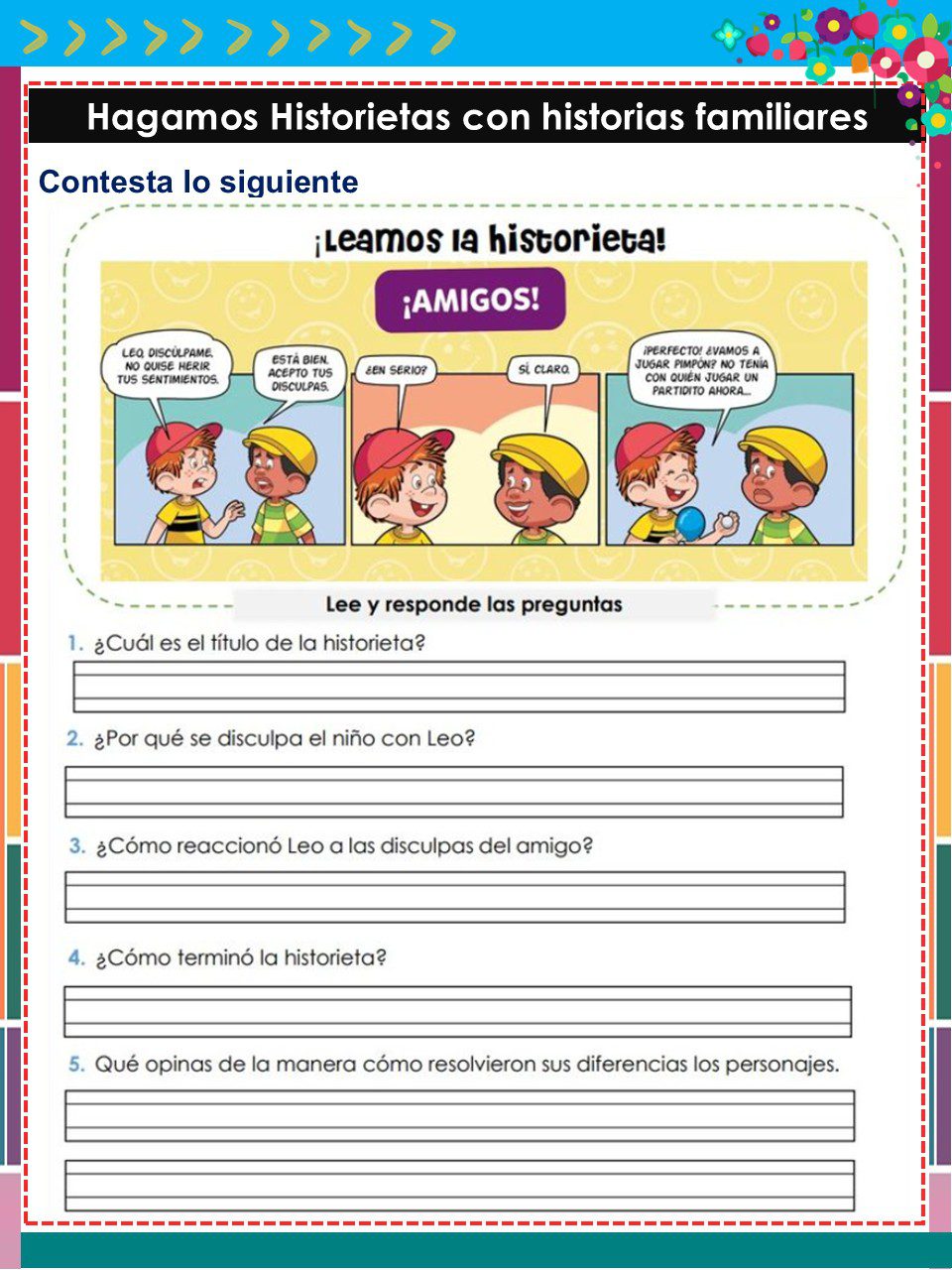 Cuadernillo de Proyectos Lenguajes – 1° Grado PRIMARIA NEM (2025 - 2026) 20 Una colorida hoja de ejercicios en español titulada "Hagamos Historietas con historias familiares" con una tira cómica de niños hablando, seguida de cinco preguntas de comprensión lectora. La página tiene bordes lúdicos y decoraciones brillantes.