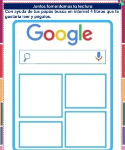 Captura de pantalla con el logotipo de Google, una barra de búsqueda y casillas vacías abajo. El texto en español de arriba indica a los niños que busquen en Internet con sus padres cuatro libros que les gustaría leer y los peguen en los espacios correspondientes.