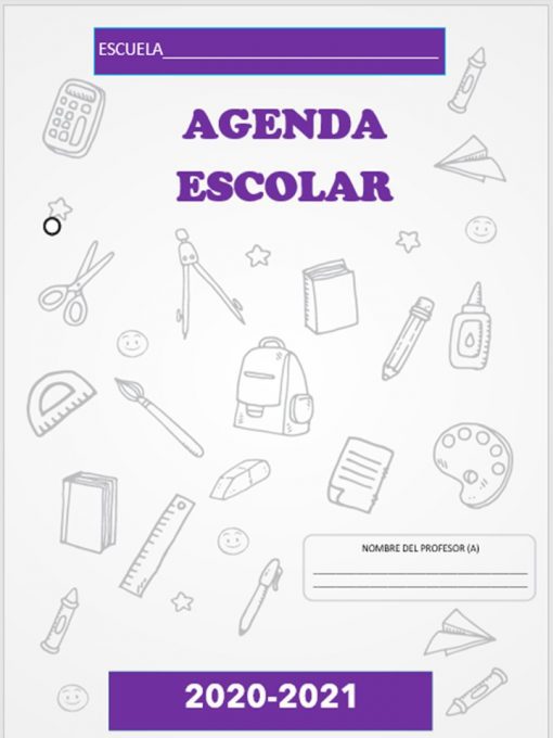 Portada de la Agenda Escolar Morada 100 % Editable Para cualquier grado escolar. Para ciclo escolar 2020-2021 titulado "Agenda Escolar" que presenta una variedad de herramientas estacionarias dibujadas a mano como tijeras, cuadernos y lápices, con campos editables para "Escuela" y "Nombre del Profesor(a)".