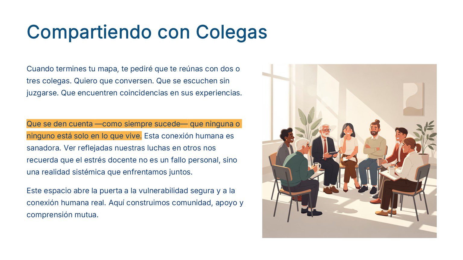 TALLER PARA DOCENTES: “Estrategias Prácticas para Manejar el Estrés en el Aula 4 Un grupo de seis personas conversa en círculo en el interior de una casa. Los grandes ventanales dejan entrar la luz y las plantas decoran la habitación. La escena transmite un ambiente cálido, de colaboración y apoyo.