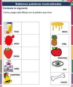 Cuadernillo de Proyectos Lenguajes – 1° Grado PRIMARIA NEM (2025 - 2026) 27 Hoja de ejercicios con imágenes y palabras en español, en la que los alumnos emparejan palabras que riman recortando y pegando imágenes. La columna de la izquierda muestra