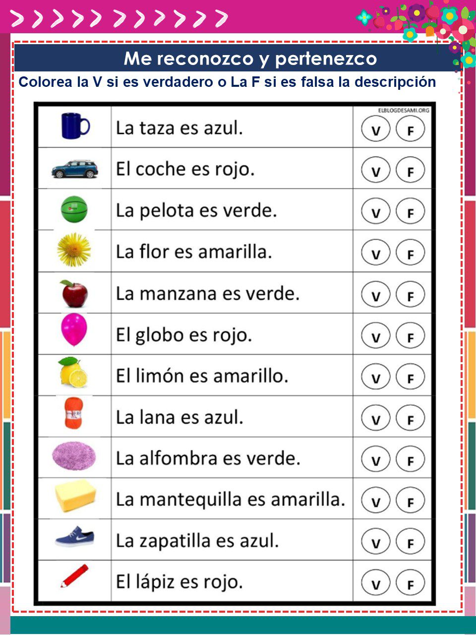 Cuadernillo de Proyectos Lenguajes – 1° Grado PRIMARIA NEM (2025 - 2026) 2 Una hoja de ejercicios en español con filas de objetos ilustrados (taza, coche, pelota, flor, manzana, globo, limón, lana, alfombra, mantequilla, zapato, lápiz), columnas para "V" (verdadero) y "F" (falso), y descripciones en color para verificar.