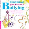 Dinamicas para Prevenir el Bullying