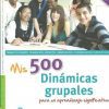 mis 500 Dinámicas Grupales