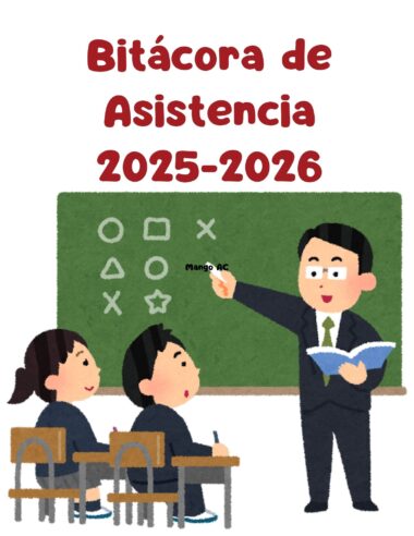 Ilustración de un profesor señalando símbolos en una pizarra mientras dos alumnos están sentados en pupitres. El texto de arriba dice "Bitácora de Asistencia 2025-2026".