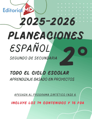 Planeación didáctica Español SEGUNDO DE SECUNDARIA TODO EL CICLO ESCOLAR NEM 2025