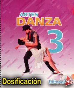 Dosificación de Artes Danza 3 (Los 3 trimestres)